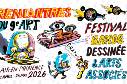 festival BD et du 9ème art 2026 à Aix en provence